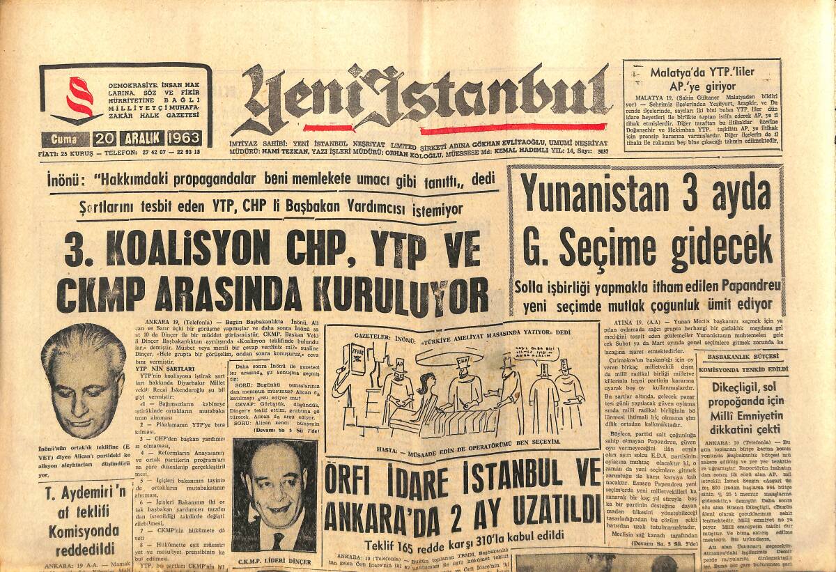Yeni İstanbul Gazetesi 20 Aralık 1963 - Yunanistan 3 Ayda G. Seçime Gidecek - Örfi İdare İstanbul Ve Ankara'da 2 Ay Uzatıldı! GZ140400 - 1