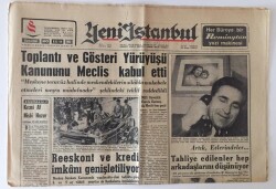 Yeni İstanbul Gazetesi 20 Ekim 1962 - Toplantı Ve Gösteri Yürüyüşü Kanununu Meclis Kabul Etti GZ11819 - 1