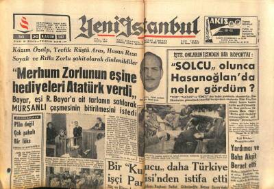 Yeni İstanbul Gazetesi 20 Kasım 1962 - Merhum Zorlunun Eşine Hediyeleri Atatürk Verdi GZ57235 - 1