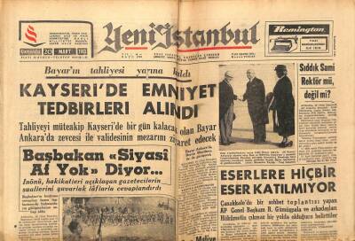 Yeni İstanbul Gazetesi 20 Mart 1963 - Kayseride Sıkı Tedbirler Alındı,Bayarın Tahliyesi Yarın GZ66271 - 1