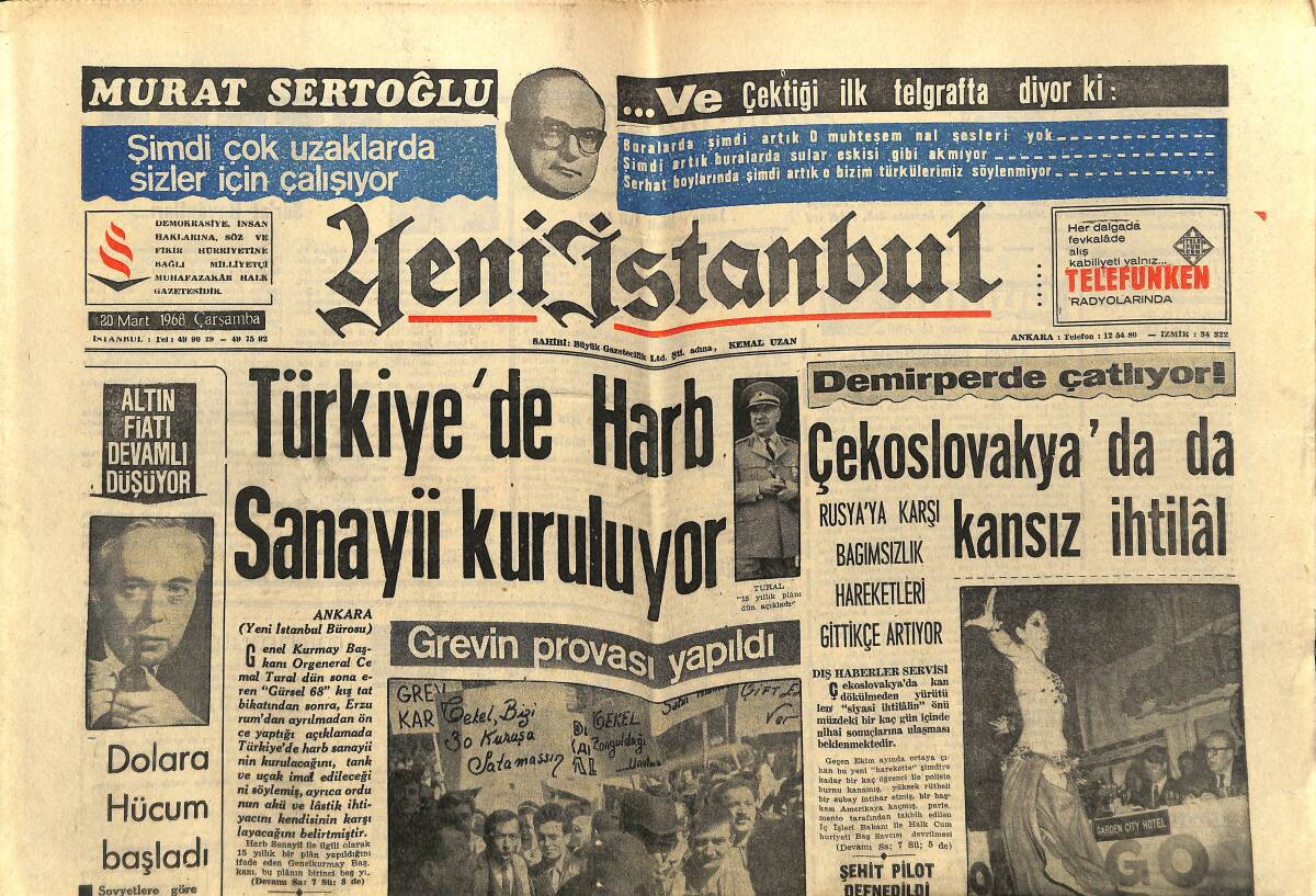 Yeni İstanbul Gazetesi 20 Mart 1968 - Türkiye'de Harp Sanayii Kuruluyor - Robert Kennedy: Vietnam Savaşına Son Vereceğim GZ152843 - 1
