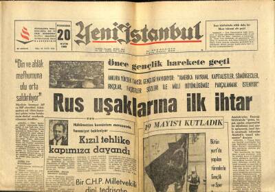 Yeni İstanbul Gazetesi 20 Mayıs 1965 - Kızıl Tehlike Kapımıza Dayandı-Rus Uçaklarına İlk İhtar GZ102962 - 1