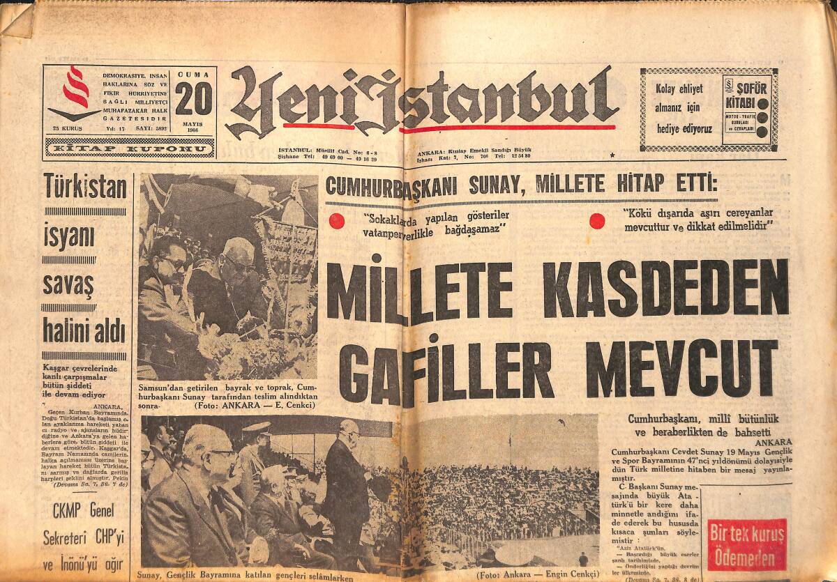 Yeni İstanbul Gazetesi 20 Mayıs 1966 - Türkistan İsyanı Savaş Halini Aldı - Cumhurbaşkanı Sunay , Millete Hitap Etti GZ158669 - 1