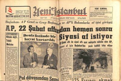Yeni İstanbul Gazetesi 20 Nisan 1962 - AP, 22 Şubat Affından Hemen Sonra Siyasi Af İstiyor GZ57188 - 1