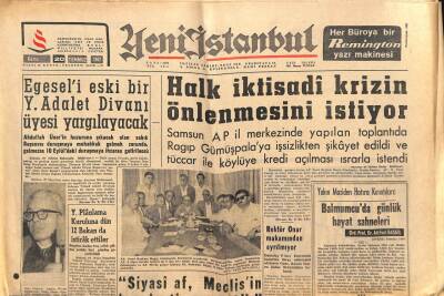 Yeni İstanbul Gazetesi 20 Temmuz 1962 - Halk İktisadi Krizin Önlenmesini İstiyor GZ82442 - 1