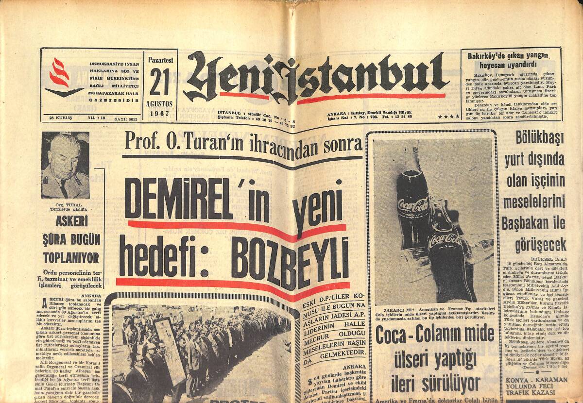 Yeni İstanbul Gazetesi 21 Ağustos 1967 - Demirel'in Yeni Hedefi: Bozbeyli - Prenses Margaret Ve Lord Snowdon Küçük Oğullarına Su Kayağı Öğretiyorlar GZ154092 - 1