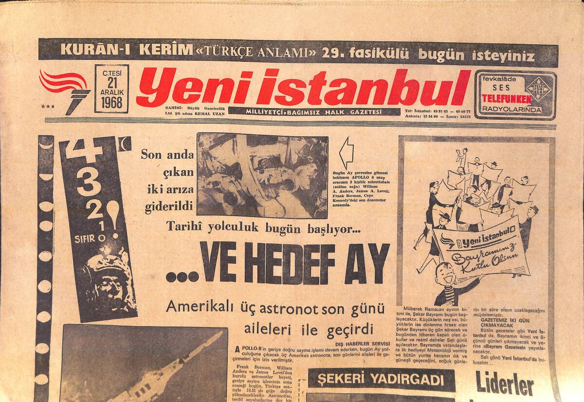 Yeni İstanbul Gazetesi 21 Aralık 1968 - Tarihi Yolculuk Bugün Başlıyor Hedef Ay - Kıbrıs'ta Bir Türk GZ156851 - 1