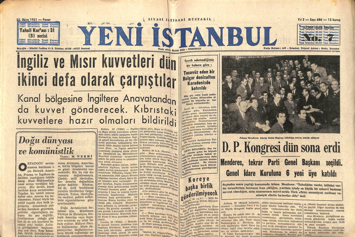 Yeni İstanbul Gazetesi 21 Ekim 1951 - İngiliz Ve Mısır Kuvvetleri Dün İkinci Defa Olarak Çarpıştılar GZ147532 - 1