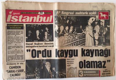 Yeni İstanbul Gazetesi 21 Ekim 1972 - Büyük AP Kongresi Mehterle Açıldı GZ11723 - 2
