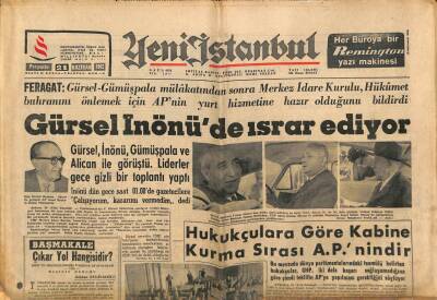 Yeni İstanbul Gazetesi 21 Haziran 1962 - Gürsel İnönüde Israr Ediyor GZ70206 - 1