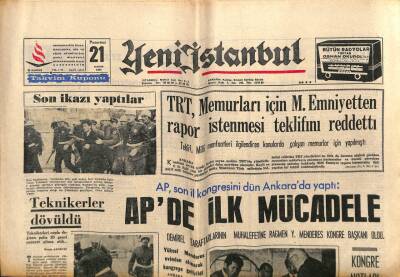 Yeni İstanbul Gazetesi 21 Kasım 1966 - Demirel Taraftarlarının Muhalefetine Rağmen Y. Menderes Kongre Başkanı Oldu GZ57095 - 1