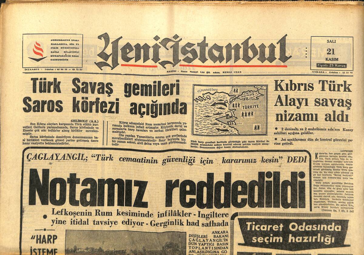 Yeni İstanbul Gazetesi 21 Kasım 1967 - Türk Savaş Gemileri Saros Körfezi Açığında - Farah Diba: Ülkemin Davalarını Yakından İzliyorum GZ152828 - 1