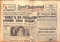 Yeni İstanbul Gazetesi 21 Mart 1964 - AP. Temsilciler Meclisi Bugün Saat 10'da Toplanıyor GZ158754 - Gökçekoleksiyon