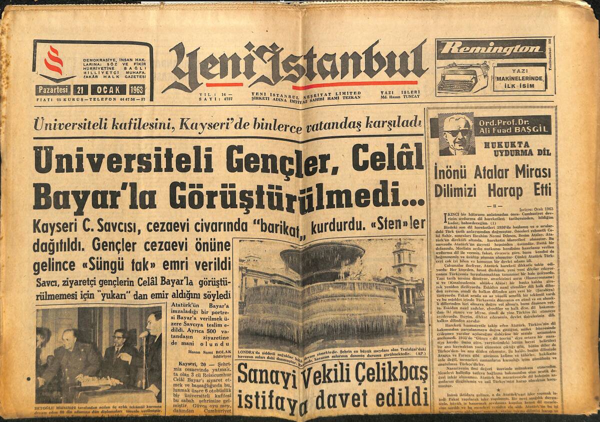 Yeni İstanbul Gazetesi 21 Ocak 1963 - Gençlerin İnönü'ye Çektiği Telgraf - Üniversiteli Gençler Celal Bayar'la Görüştüler GZ152847 - 1