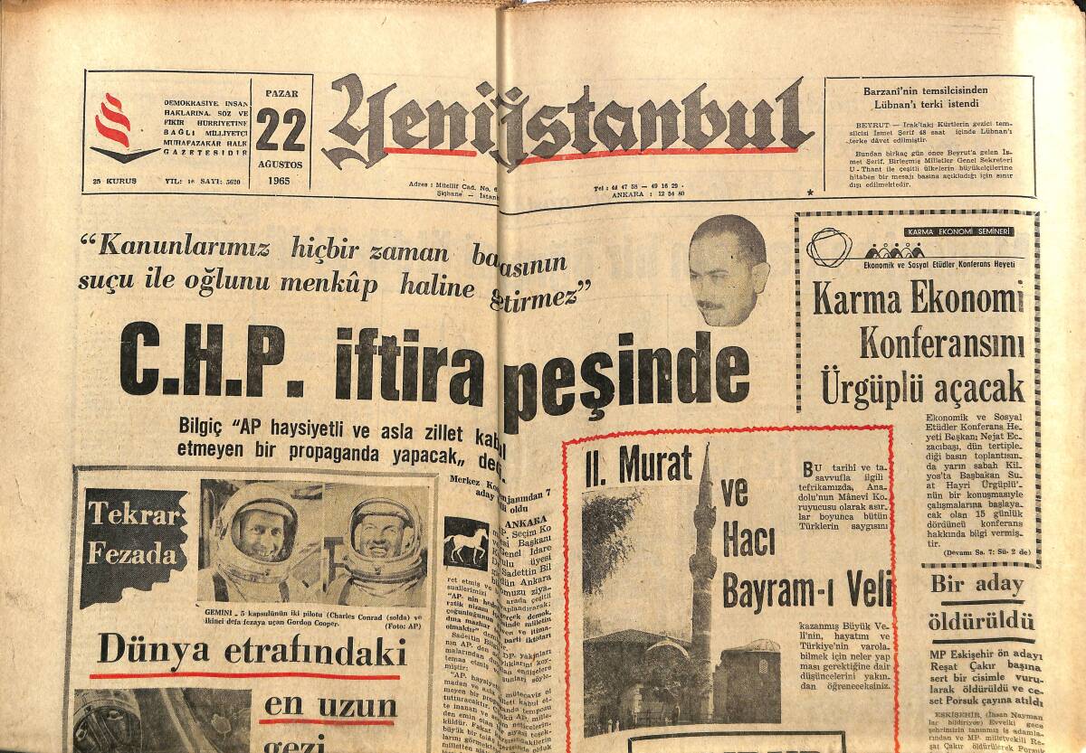 Yeni İstanbul Gazetesi 22 Ağustos 1965 - Dünya Etrafındaki En Uzun Gezi Olmadı - Manisa CHP'nin Karşısında GZ152698 - 1