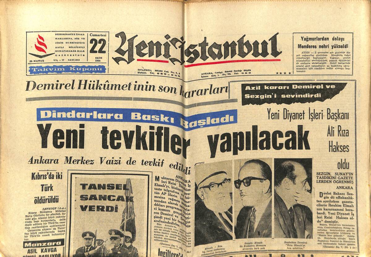Yeni İstanbul Gazetesi 22 Ekim 1966 - Demirel Hükümetinin Son Kararları - Fatma Girik Mahkum Oldu GZ151175 - 1