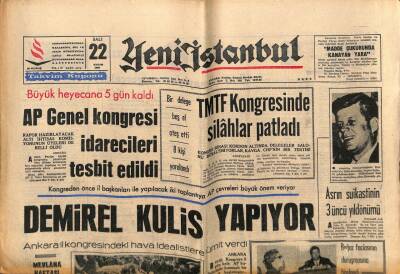 Yeni İstanbul Gazetesi 22 Kasım 1966 - Demirel Kulis Yapıyor GZ57094 - 1