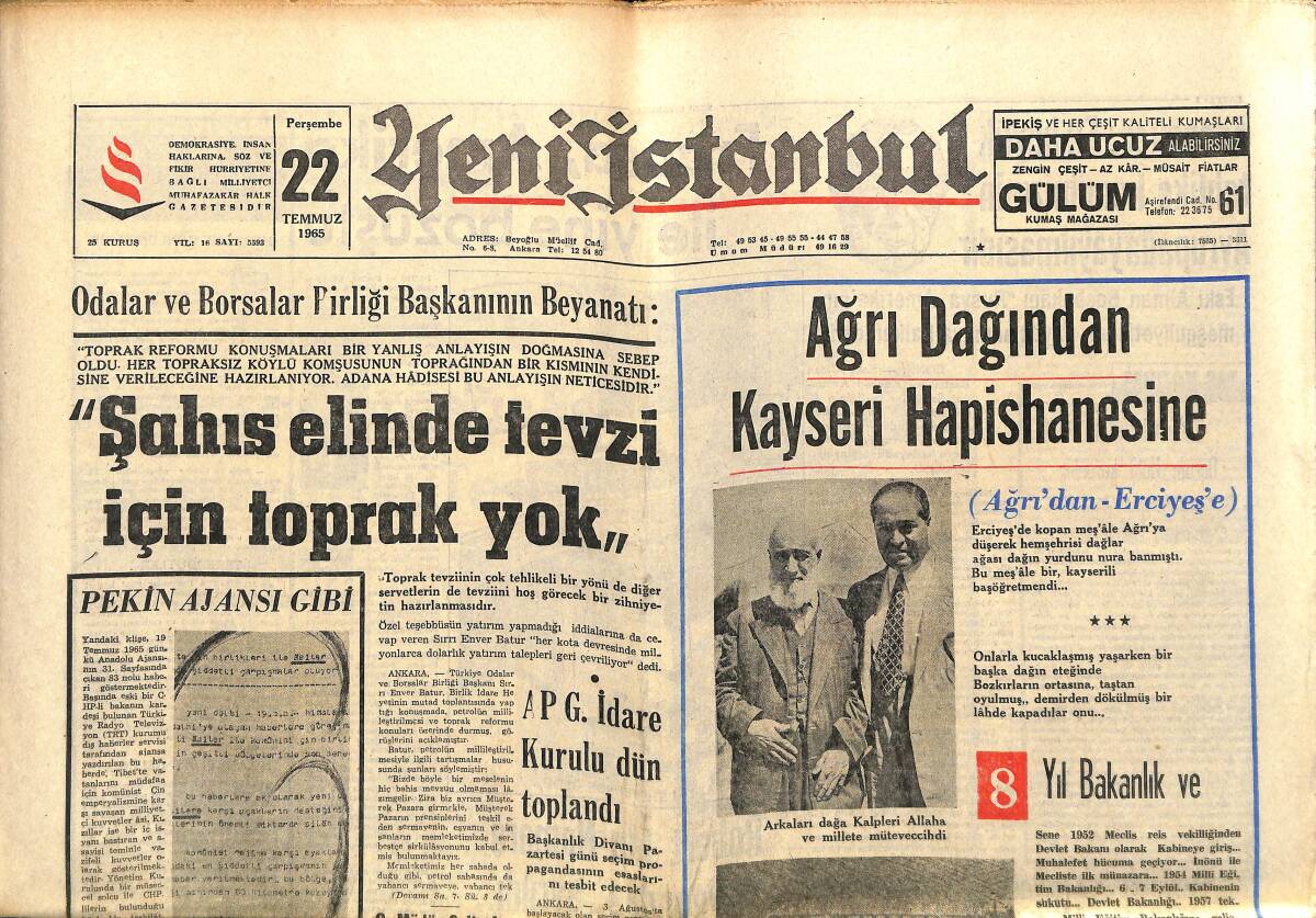 Yeni İstanbul Gazetesi 22 Temmuz 1965 - CHP'DE Teşkilat İle Merkez Kavgası Arttı - Fransa Amerika İle Yine Bozuştu! - Hasan Dinçer: Ya Türkeş, Ya Ben! GZ140384 - 1