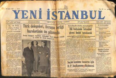 Yeni İstanbul Gazetesi - 23 Aralık 1949 - Türk Delegeleri Avrupa Birliği Hareketinin Ön Planında GZ110961 - 1