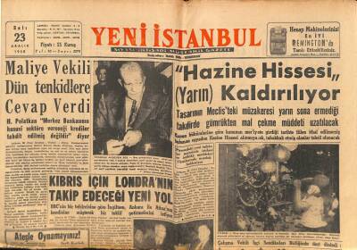 Yeni İstanbul Gazetesi 23 Aralık 1958 - Kıbrıs İçin Londranın Takip Edeceği Yeni Yol GZ83107 - 1