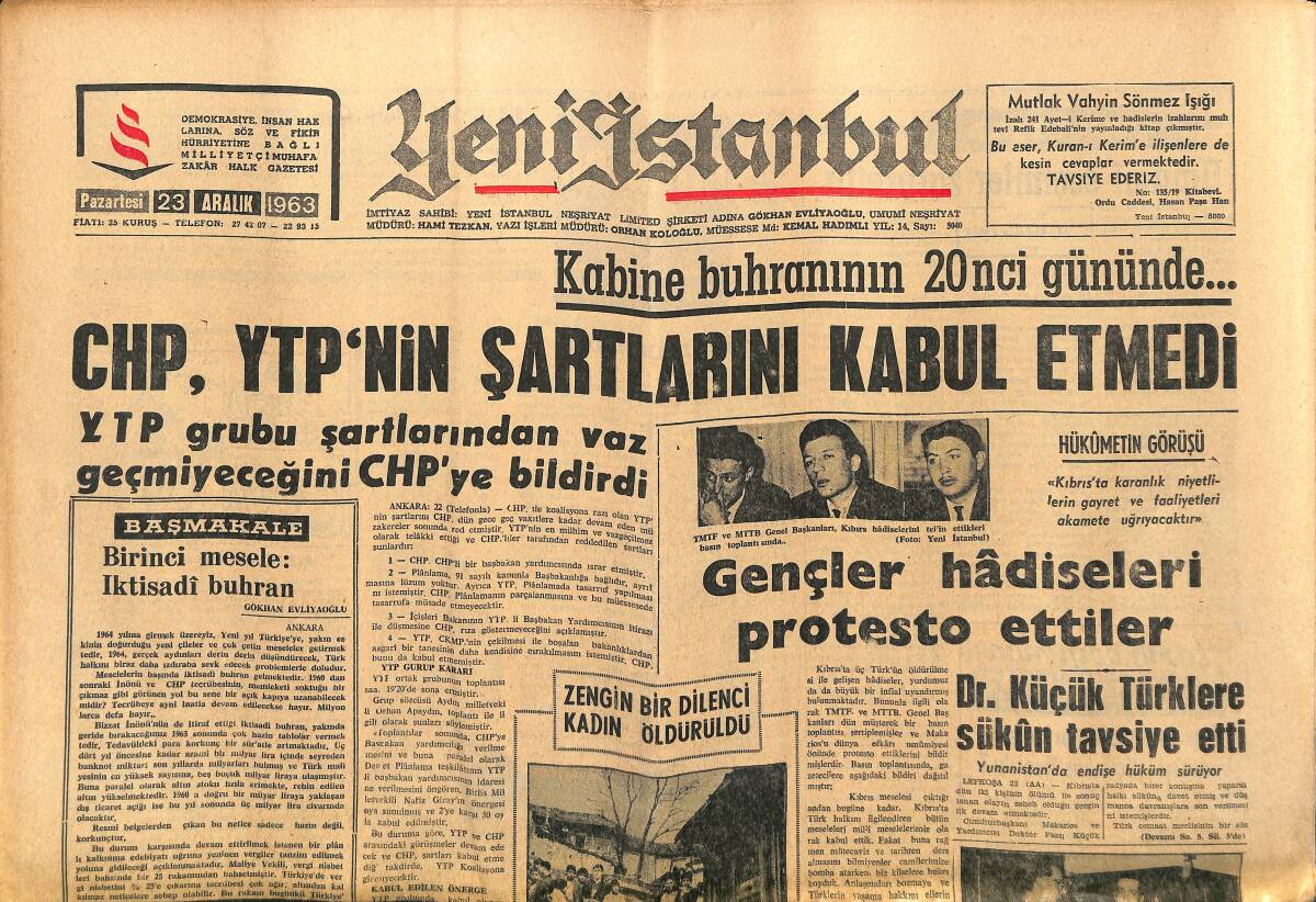 Yeni İstanbul Gazetesi 23 Aralık 1963 - CHP, YTP'NİN Şartlarını Kabul Etmedi - Fenerbahçe - G. Birliği Karşısında Yoktu: 1-1 GZ140503 - 1