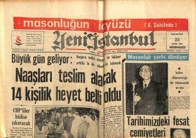 Yeni İstanbul Gazetesi 23 Ekim 1967 - Masonluk Çarkı Dönüyor GZ76724 - 1