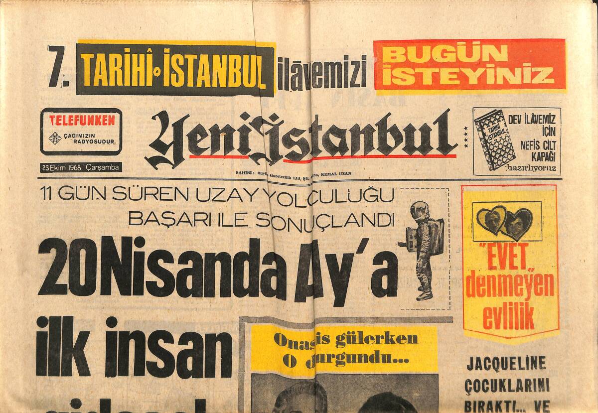 Yeni İstanbul Gazetesi 23 Ekim 1968 - Onasis'in 5 Gorili Gazeteciyi Tartakladı - 20 Nisan'da Ay'a İlk İnsan Gidecek GZ152757 - 1
