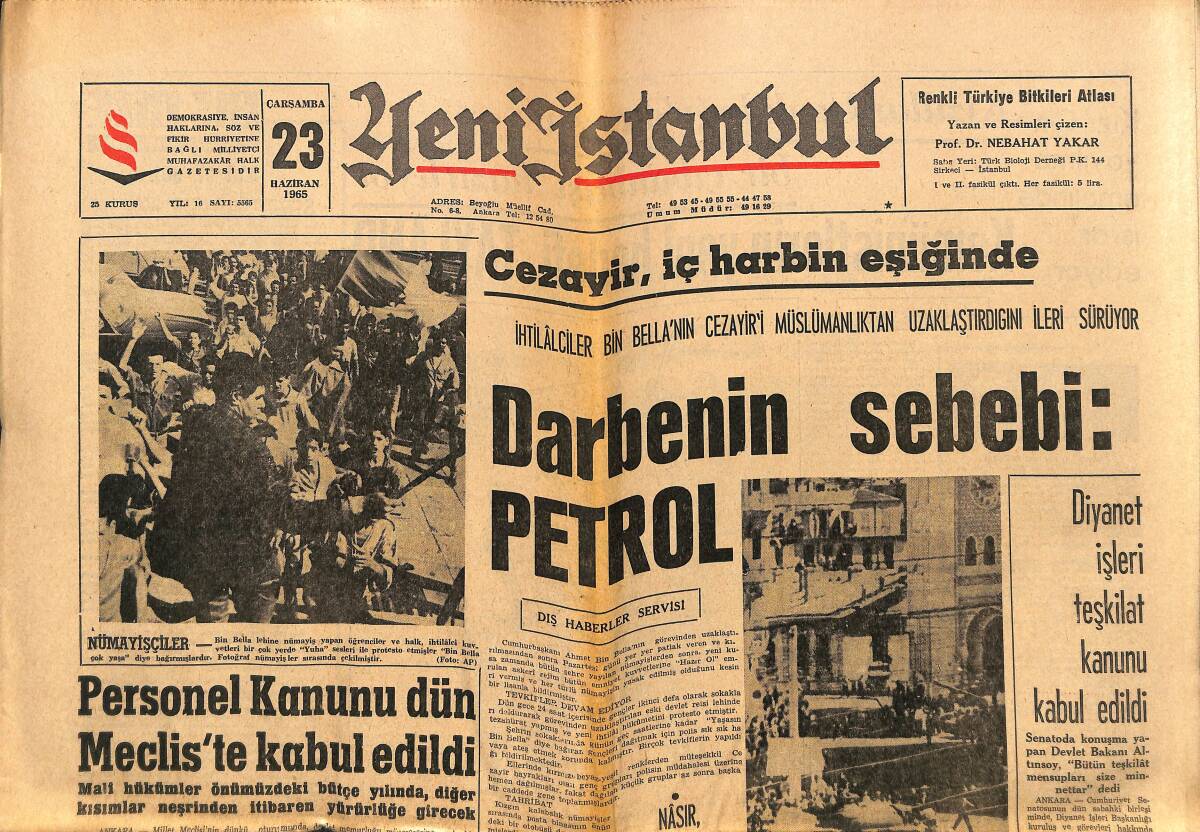 Yeni İstanbul Gazetesi 23 Haziran 1965 - Cezayir, İç Harbin Eşiğinde - Darbenin Sebebi Petrol - Komünistlerin Yeni Hedefi Tayland GZ140414 - 1