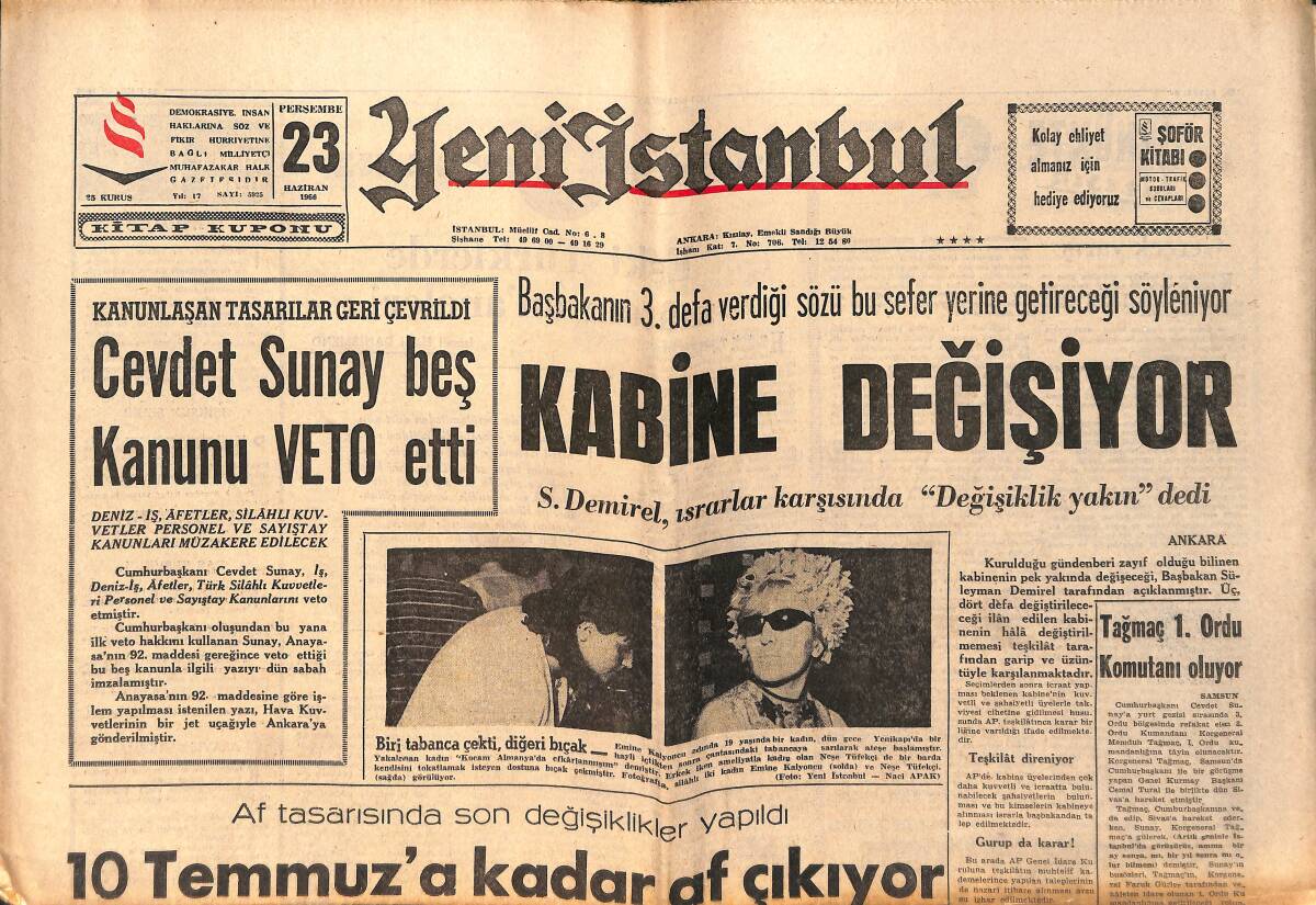 Yeni İstanbul Gazetesi 23 Haziran 1966 - Cevdet Sunay Beş Kanunu VETO Etti - Tağmaç 1.Ordu Komutanı Oluyor GZ158875 - 1