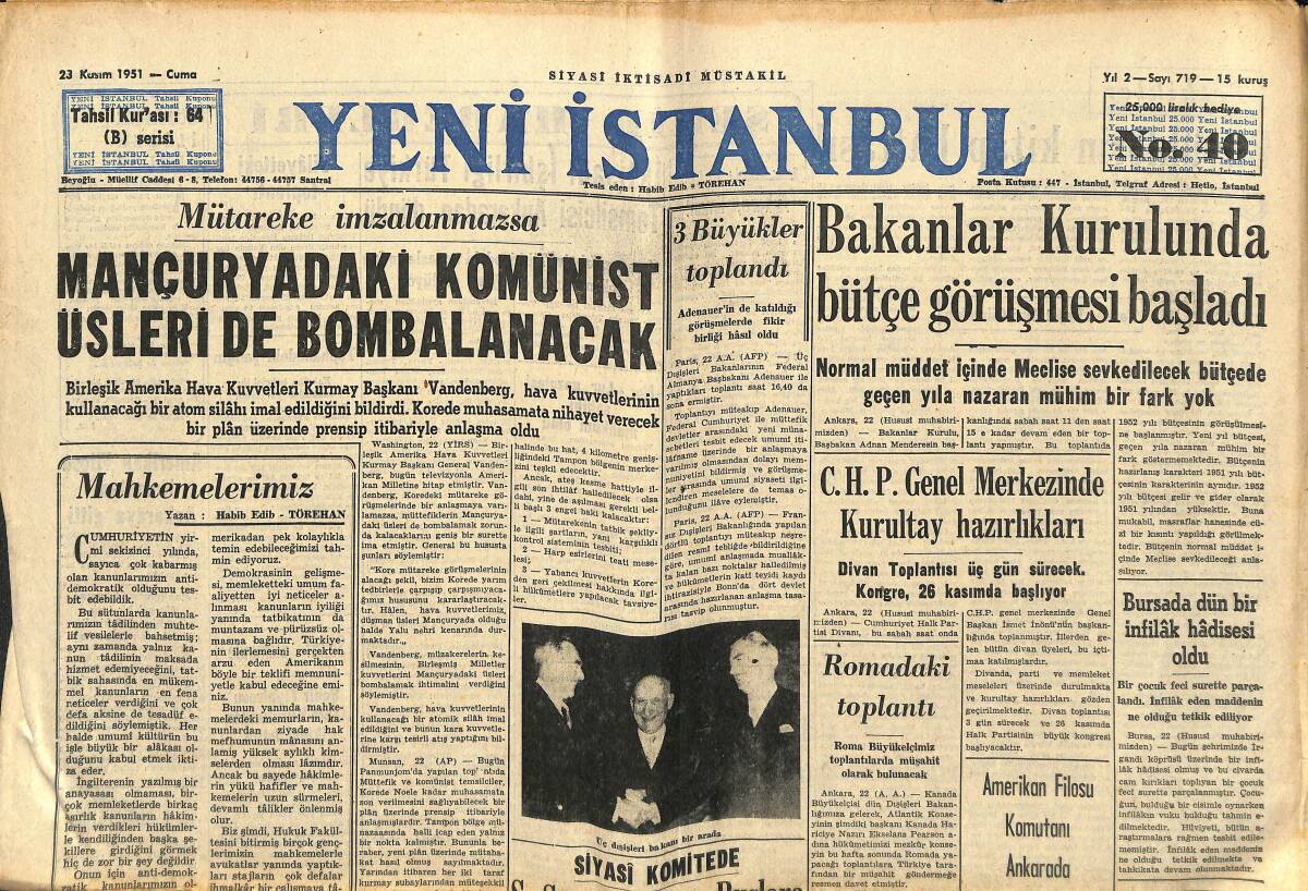 Yeni İstanbul Gazetesi 23 Kasım 1951 - İtalya'da Dün Yeniden 8 Kasaba Su Altında Kaldı - Bakanlar Kurulunda Bütçe Görüşmesi Başladı GZ147638 - 1