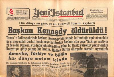 Yeni İstanbul Gazetesi 23 Kasım 1963 - Başkan Kennedy Öldürüldü ! GZ102777 - 1