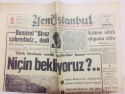 Yeni İstanbul Gazetesi 23 Kasım 1967 - Türk Ordusu Kıbrıs İçin Hazır. Niçin Bekliyoruz? GZ71028 - 2