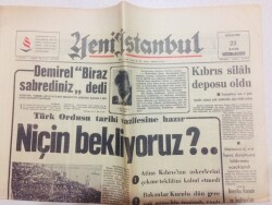 Yeni İstanbul Gazetesi 23 Kasım 1967 - Türk Ordusu Kıbrıs İçin Hazır. Niçin Bekliyoruz? GZ71028 - 1