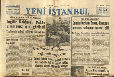 Yeni İstanbul Gazetesi 23 Mayıs 1951 - İngiliz Kabinesi , Pakta Alınmamız İşini Görüştü GZ105013 - 1