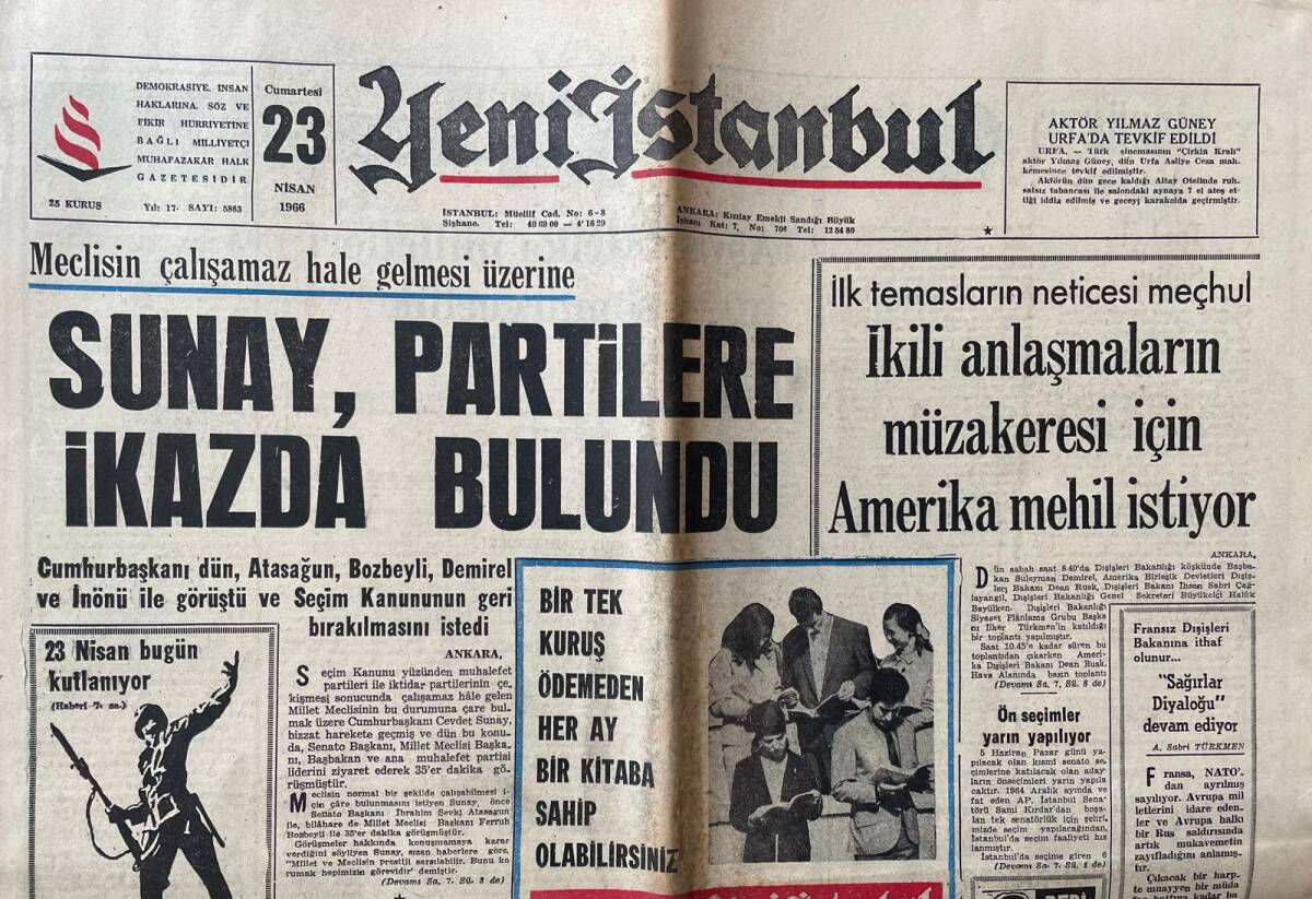 Yeni İstanbul Gazetesi 23 Nisan 1966 - Beşiktaş'ın Arsenal Maçları Katileşti - Sunay, Partilere İkazda Bulundu GZ150791 - 1