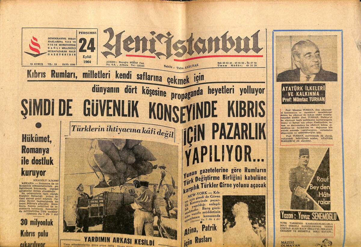 Yeni İstanbul Gazetesi 24 Eylül 1964 - Şimdi De Güvenlik Konseyinde Kıbrıs İçin Pazarlık Yapılıyor - Kemal Aygün De Affedildi... GZ140369 - 1