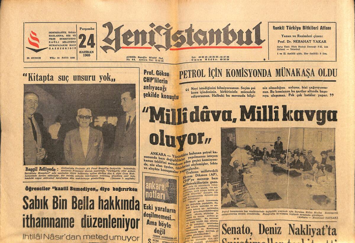 Yeni İstanbul Gazetesi 24 Haziran 1965 - Petrol İçin Komisyonda Münakaşa Oldu - Gürsel'in Sözleri Tasvip Görmüyor - Seul Ve Tokyo'da Nümayişler GZ140415 - 1