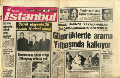 Yeni İstanbul Gazetesi 24 Kasım 1972 - Demircanın Tehdit Ettiği Şahingiray Ortada Yok GZ113861 - 1