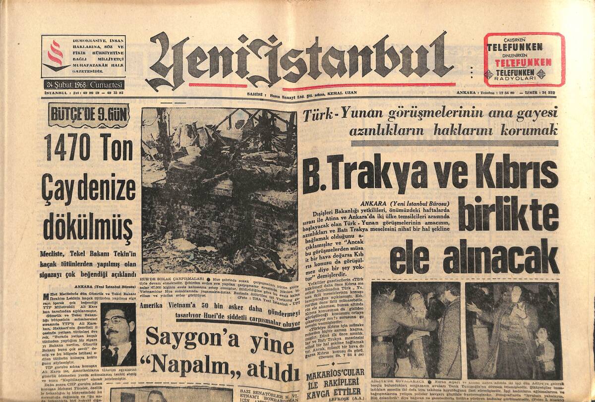 Yeni İstanbul Gazetesi 24 Şubat 1968 - B. Trakya Ve Kıbrıs Birlikte Ele Alınacak - Saygon'a Yine Napalım Atıldı GZ152749 - 1