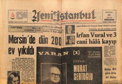 Yeni İstanbul Gazetesi 25 Aralık 1967 - Mersinde Dün 200 Ev Yıkıldı GZ77594 - 1