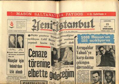 Yeni İstanbul Gazetesi 25 Ekim 1967 - Naaşlar İçin İnönüden İzin Alındı GZ76730 - 1