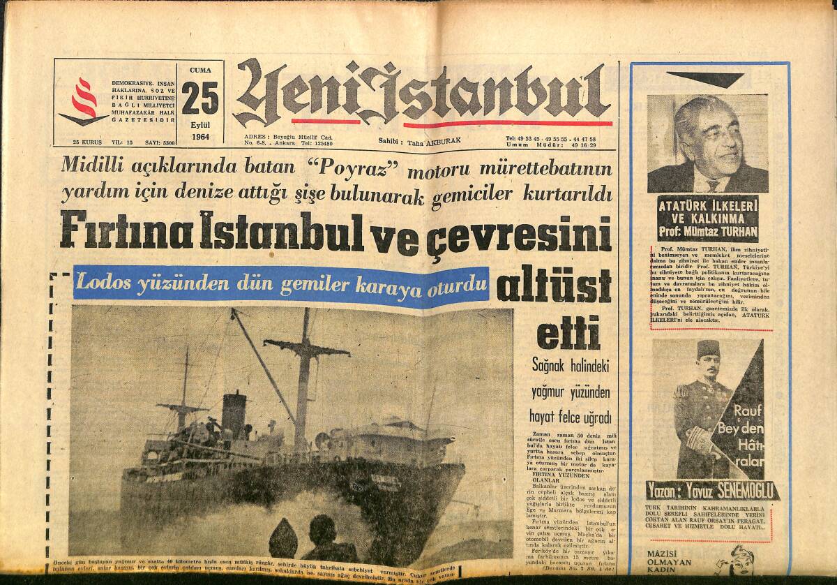 Yeni İstanbul Gazetesi 25 Eylül 1964 - Hükümet Güç Durumda Bütçe Tatbik Edilemiyor - Dinsizlik Komünizmin Esas Prensibidir! GZ140370 - 1