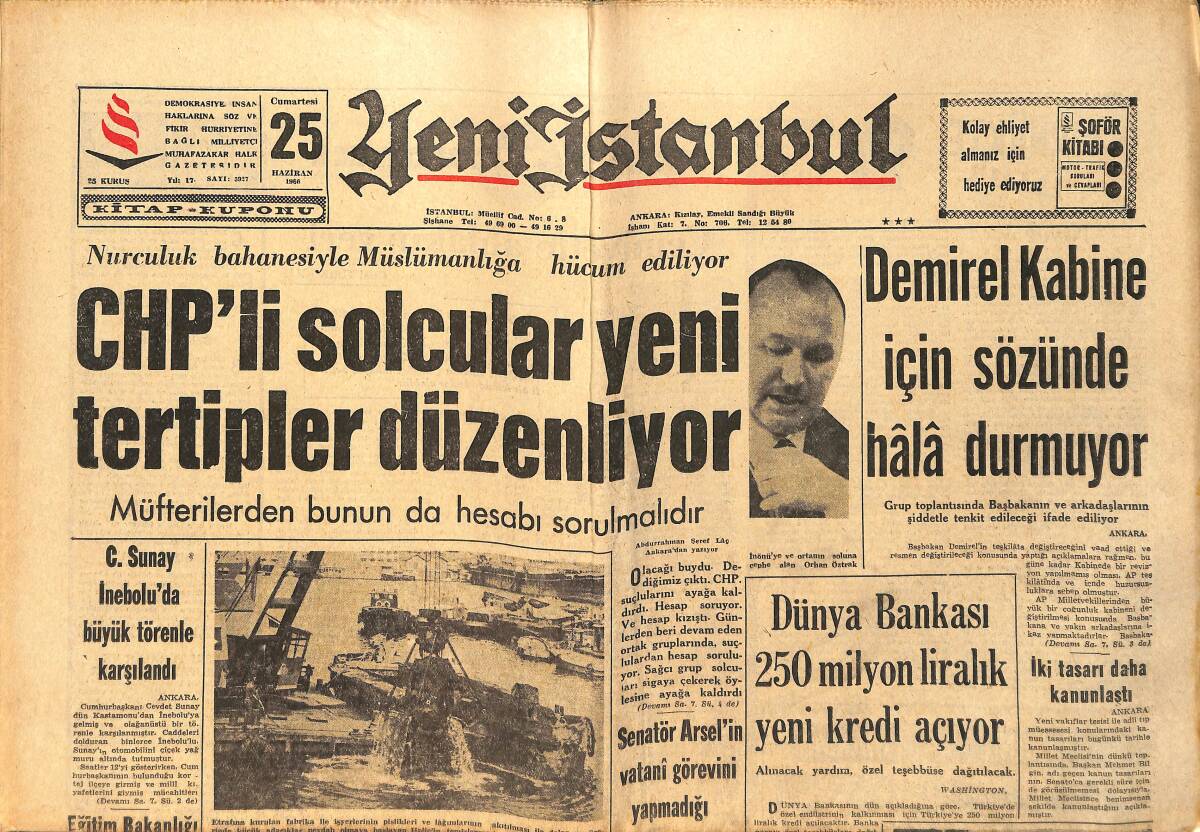 Yeni İstanbul Gazetesi 25 Haziran 1966 - Dünya Bankası 250 Milyon Liralık Yeni Kredi Açıyor - Diba Adaşını Bağrına Bastı GZ158666 - 1
