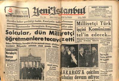 Yeni İstanbul Gazetesi 25 Kasım 1962 -Makariosa Çekilen Yuhalar Devam Ediyor GZ57239 - 1