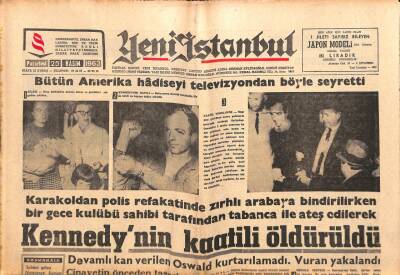 Yeni İstanbul Gazetesi 25 Kasım 1963 - Kennedynin Kaatili Öldürüldü GZ102779 - 1