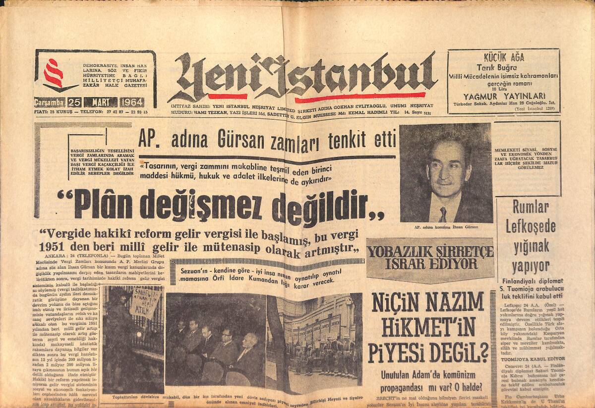 Yeni İstanbul Gazetesi 25 Mart 1964 - Rumlar Lefkoşe'de Yığınak Yapıyor - AP. Adına Gürsan Zamları Tenkit Etti GZ158758 - 1