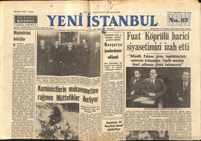 Yeni İstanbul Gazetesi 25 Şubat 1951 - Fuat Köprülü Harici Siyasetimizi İzah Etti GZ105059 - 1