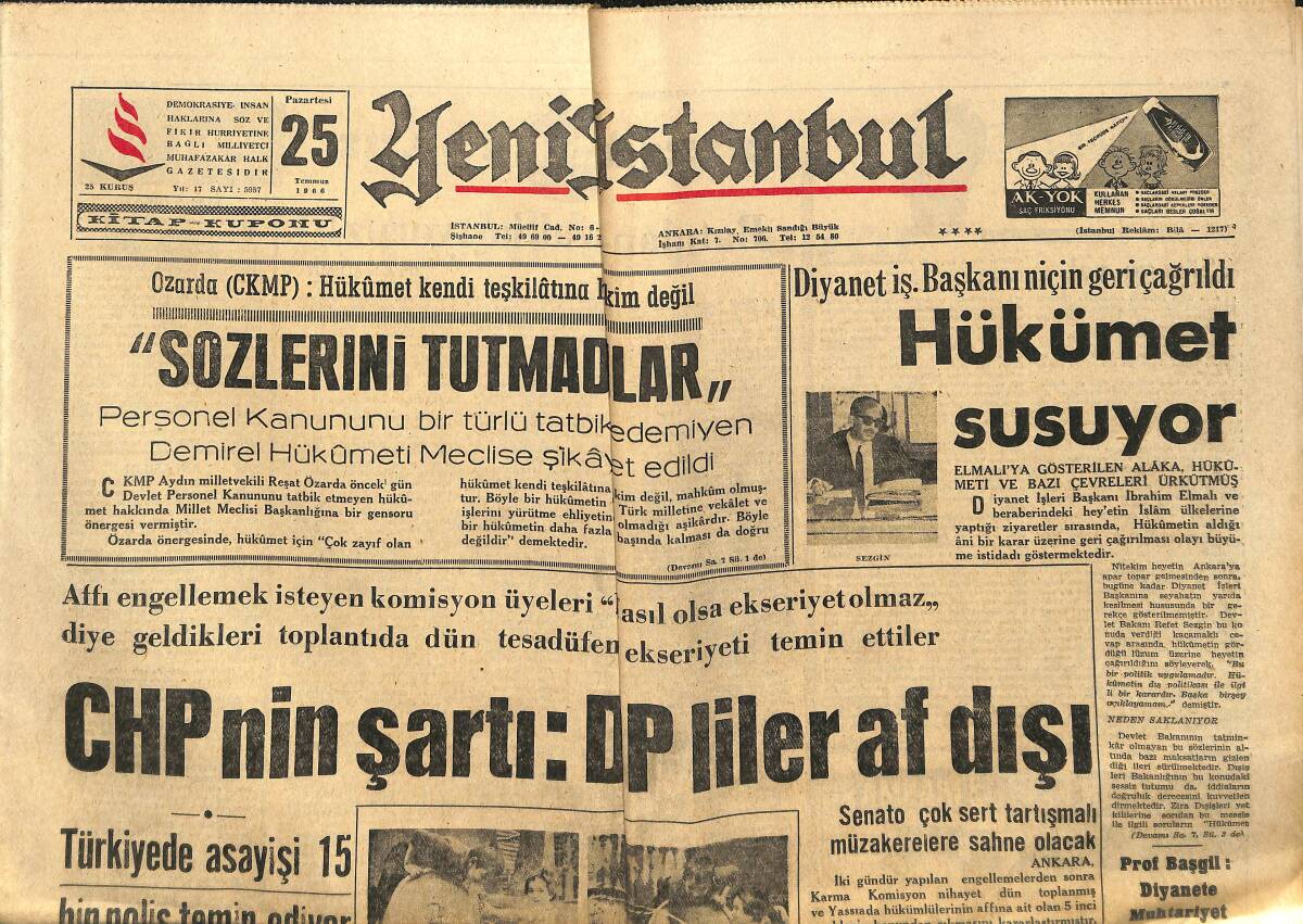 Yeni İstanbul Gazetesi 25 Temmuz 1966 - CHP'nin Şartı : DP'liler Af Dışı - CKMP Genel Affı Savunacak GZ147661 - 1