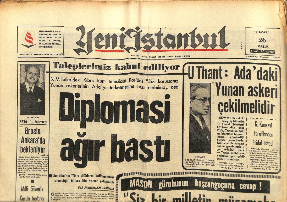 Yeni İstanbul Gazetesi 26 Kasım 1967 - Farah Diba: Kocamın Sıhhatinden Hiç Bir Şikayeti Yoktur - Rumlar İstanbul'u Terkediyor GZ152823 - 1