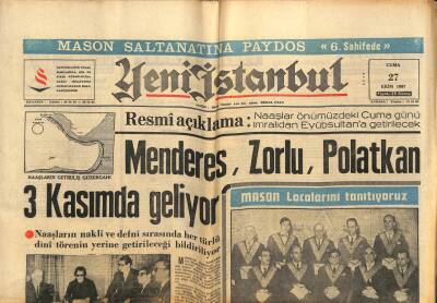 Yeni İstanbul Gazetesi 27 Ekim 1967 - Menderes , Zorlu , Polatkan 3 Kasımda Geliyor GZ74809 - 1